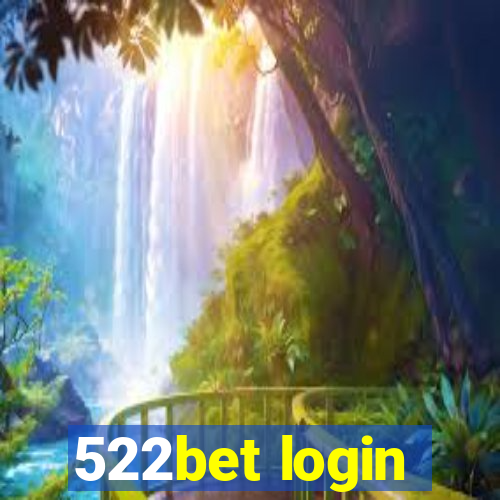 522bet login